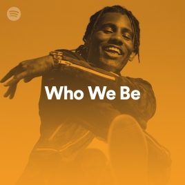 Wretch 32 on the cover of Spotify's Who We Be Playlist